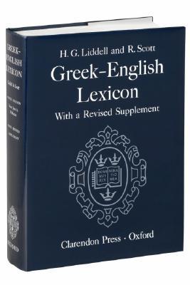 A Greek-English Lexicon: With a Revised Supplement (Hardcover)