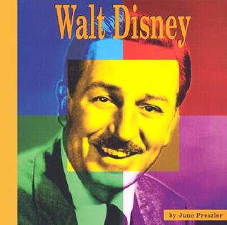 Walt Disney: A Photo-Illustrated Biography (Library Binding)