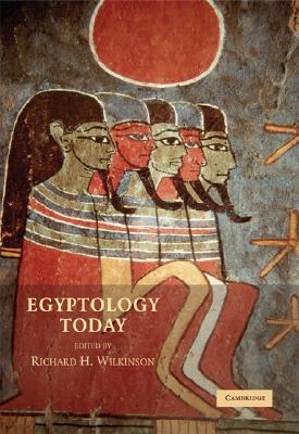 Egyptology Today (Paperback)