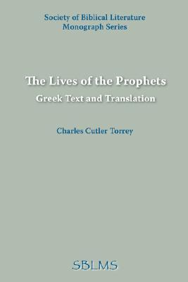 The Lives of the Prophets: Greek Text and Translation (Paperback)