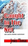 Caught in the Net by Jessica Thomas