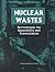 Nuclear Wastes: Technologie...
