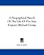 A Biographical Sketch Of Th...