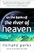 On the Banks of the River o...