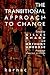 The Transitional Approach to Change by Harold Bridger