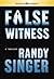False Witness