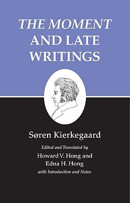 The Moment and Late Writings (Hardcover)