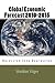 Global Economic Forecast 2010-2015 by Sheldon Filger