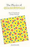 Physics Of Quasicrystals, The Physics Of Quasicrystals, The