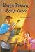 Bingo Brown, Gypsy Lover by Betsy Byars Bingo Brown, Gypsy Lover by Betsy Byars