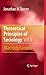 Theoretical Principles of Sociology, Volume 1 by Jonathan H. Turner