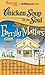 Chicken Soup for the Soul: Family Matters - 29 Stories about Newlyweds and Oldyweds, Relatively Embarrassing Moments, and Forbear...ance