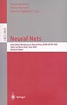Neural Nets: 14th Italian Workshop on Neural Nets, WIRN VIETRI 2003, Vietri sul Mare, Italy, June 4-7, 2003, Revised Papers (Lecture Notes in Computer Science, 2859)