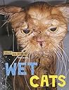 Wet Cats