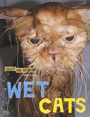 Wet Cats (Paperback)