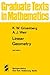 Linear Geometry (Graduate Texts in Mathematics, 49)