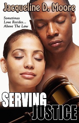 Serving Justice (Paperback)