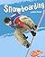 Snowboarding (Blazers, to the Extreme)