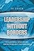 Leadership Without Borders by Ed Cohen