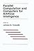 Parallel Computation and Computers for Artificial Intelligence (The Springer International Series in Engineering and Computer Science, 26)