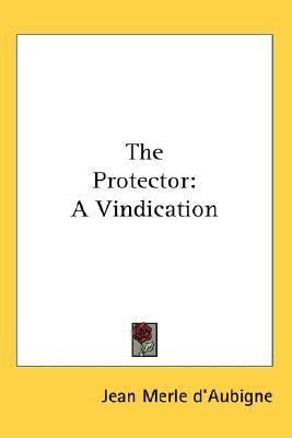 The Protector: A Vindication (Hardcover)