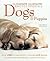 The Complete Illustrated Encyclopedia of Dogs and Puppies