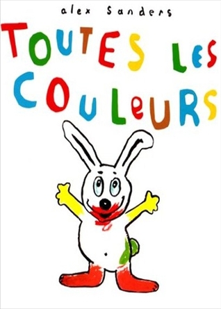 Toutes Les Couleurs (Paperback)