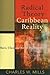 Radical Theory, Caribbean R...