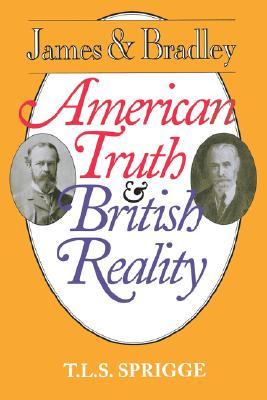 James and Bradley: American Truth and British Reality (Paperback)