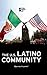 The U.S. Latino Community