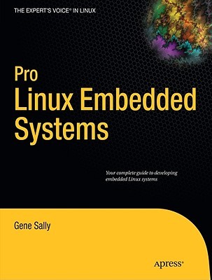 Pro Linux Embedded Systems (Paperback)