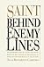 Saint Behind Enemy Lines by Olga Kovarova Campora