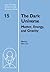 The Dark Universe: Matter, Energy and Gravity (Space Telescope Science Institute Symposium Series, Series Number 15)