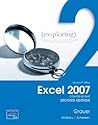 Exploring Microsoft Office Excel 2007: Comprehensive (With CD-ROM)