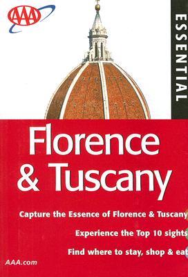 Essential Florence & Tuscany (AAA Essential Guides)