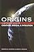 Origins: A Reformed Look at...