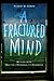 A Fractured Mind: My Life with Multiple Personality Disorder