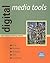 Digital Media Tools by Nigel P. Chapman