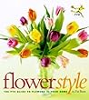 Flower Style: The...