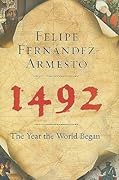 1492: The Year the World Began