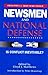 Newsmen And National Defense: Is Conflict Inevitable?