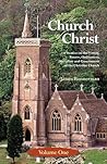 The Church of Christ: Volume One