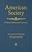 American Society: Toward a Theory of Societal Community (Yale Cultural Sociology Series)