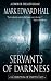 Servants of Darkness