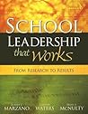 School Leadership That Works by Robert J. Marzano