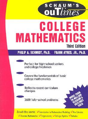 Schaum's Outline of College Mathematics (Schaum's Outline Series)