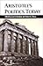 Aristotle's Politics Today (Ancient Greek Philosophy)