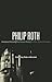 Philip Roth: American Pastoral, The Human Stain, The Plot Against America (Bloomsbury Studies in Contemporary North American Fiction)