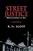 Street Justice: The Conspir...