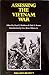Assessing The Vietnam War by Lloyd J. Matthews